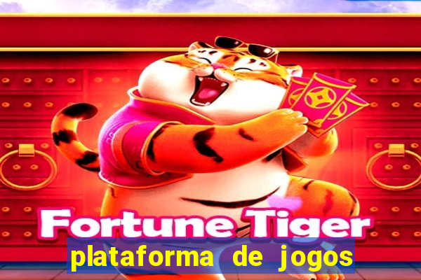 plataforma de jogos que pagam no cadastro